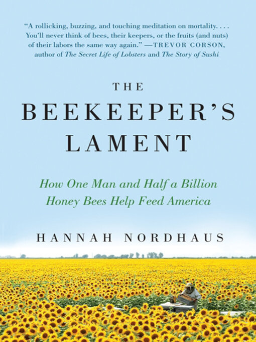 Title details for The Beekeeper's Lament by Hannah Nordhaus - Available